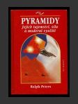 Pyramidy - Jejich tajemství, síla a moderní využití - náhled