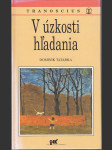 V úzkosti hľadania - náhled