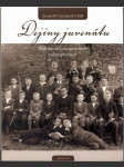 Dejiny juvenátu (s podpisom autora) (veľký formát) - náhled