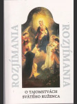 Rozjímania o tajomstvách svätého  ruženca - náhled