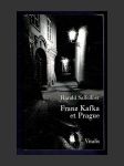 Franz Kafka et Prague - náhled
