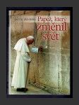 Papež, který změnil svět - náhled