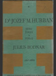 Dr. Jozef M. Hurban jeho život a dielo 1817-1888 - náhled
