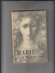 Marie a my všichni (příběh psaný na okraj deníku) - náhled