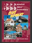  555 památek lidové architektury české republiky  - náhled