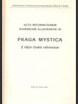 Praga Mystica - Z dějin české reformace - náhled
