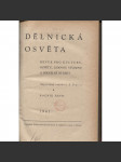 Dělnická osvěta, ročník XXVII., číslo 1-10/1941 [Socialistická revue - Revue pro kulturu, osvětu, lidovou výchovu a sociální otázky; socialismus; komunismus; dělnictvo] - náhled