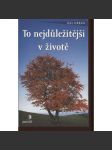 To nejdůležitější v životě - náhled