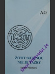 Život so mnou nie je ťažký - máčeková darina - náhled