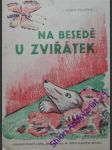 Na besedě u zviřátek - halaška alois - náhled