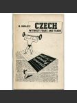 Czech without Fears and Tears [vyd. Čechoslovák Londýn 1942, exil; RAF; Royal Air Force; čeština; učebnice češtiny] - náhled