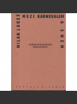 Mezi karnevalem a snem [Shakespeare - divadlo, drama, komedie - Soubor několika shakespearovských studií] - náhled