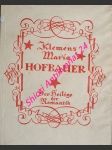 Klemens Maria Hofbauer der Heilige der Romantik - GÜTTENBERGER Heinrich - náhled