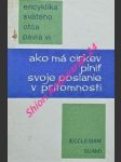 Encyklika svätého otca pavla vi. ( ecclesiam suam ) ako má cirkev plniť svoje poslanie v prítomnosti - pavel vi. - náhled