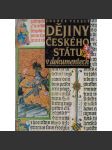Dějiny českého státu v dokumentech - Dějiny Čech, České dějiny - náhled