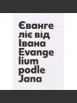 Evangelium podle Jana ukrajinsko-česky - náhled