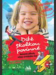 Dítě školkou povinné - náhled