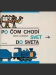 Po čom chodí svet do sveta - náhled