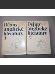 Dějiny anglické literatury I.-II., 2 svazky [literatura Anglie, Velká Británie, mj. Shakespeare, Beowulf, Chaucer, Sheridan, Blake, Bacon, Milton, Shelley, Byron ad.] - náhled