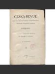 Česká revue, ročník 1907-1908. Měsíčník Národní strany svobodomyslné věnovaný veřejným otázkám - náhled
