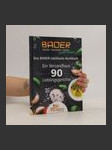 Das BADER-Jubiläums-Kochbuch. Ein Versandhus 90 Lieblingsgerichte - náhled