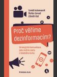 Proč věříme dezinformacím? sarvaš štefan, kolomazník tomáš, rod zde - náhled