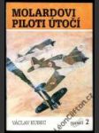 Polnice 2 — Molardovi piloti útočí - náhled
