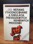 Meranie, vyhodnocevanie a simulácia prevádzkových náhodných procesov - náhled