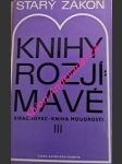 Starý zákon - knihy rozjímavé iii - sirachovec - kniha moudrosti - náhled