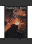 100 let ocelí Poldi (Kladno) - náhled