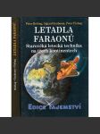 Letadla faraonů (edice Tajemství) - náhled