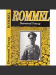 Rommel [životopis, velitel německé armády; Afrika Korps, druhá světová válka] - náhled