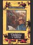 Dakota v ohni goll georg - náhled