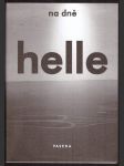 Na dně helle helle - náhled