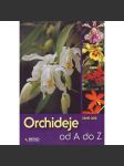 Orchideje od A do Z (příroda, květiny, příručka) - náhled