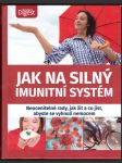 Jak na silný imunitní systém v/a - náhled