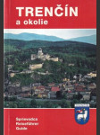 Trenčín a okolie Sprievodca (malý formát) - náhled
