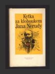Kytka za kloboukem Jana Nerudy - náhled