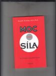 Moc versus síla (Skrytí činitelé určující lidské chování) - náhled