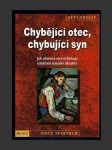 Chybějící otec, chybující syn - náhled