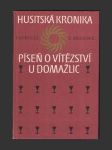 Husitská kronika - Píseň o vítězství u Domažlic - náhled