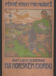 Na norském fjordu selmerová ágot gjems - náhled