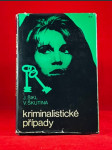 Kriminalistické případy - náhled