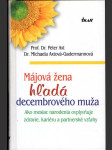 Májová žena hľadá decembrového muža - náhled