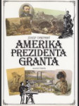 Amerika prezidenta Granta - náhled