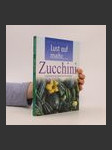 Lust Auf Mehr Zucchini - náhled