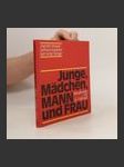 Junge, Mädchen, Mann und Frau - náhled