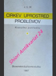 Cirkev uprostred problémov - niekolko pohladov - korec ján chryzostom - náhled