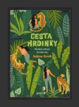 Cesta hrdinky - náhled