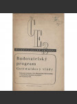 Budovatelský program Gottvaldovy vlády (komunistická literatura, propaganda) - náhled